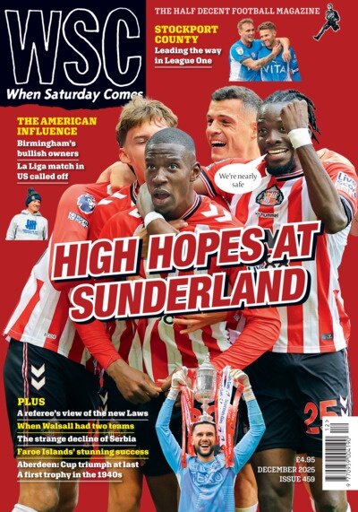 When Saturday Comes (WSC) Magazine