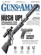 Guns &amp; Ammo Magazine