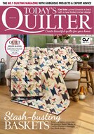 Today&#039;s Quilter Magazine